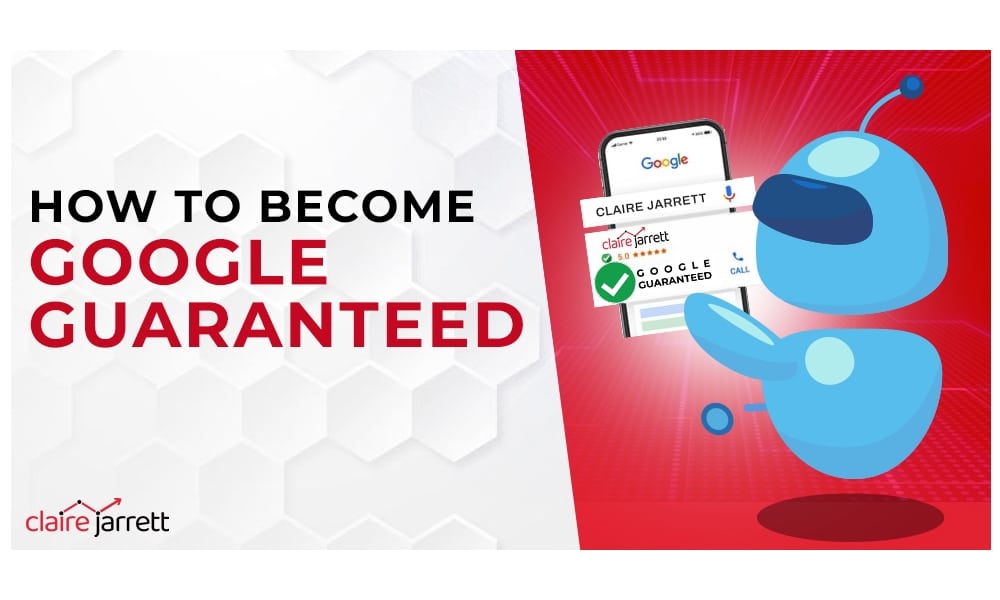 How to Become Google Guaranteed