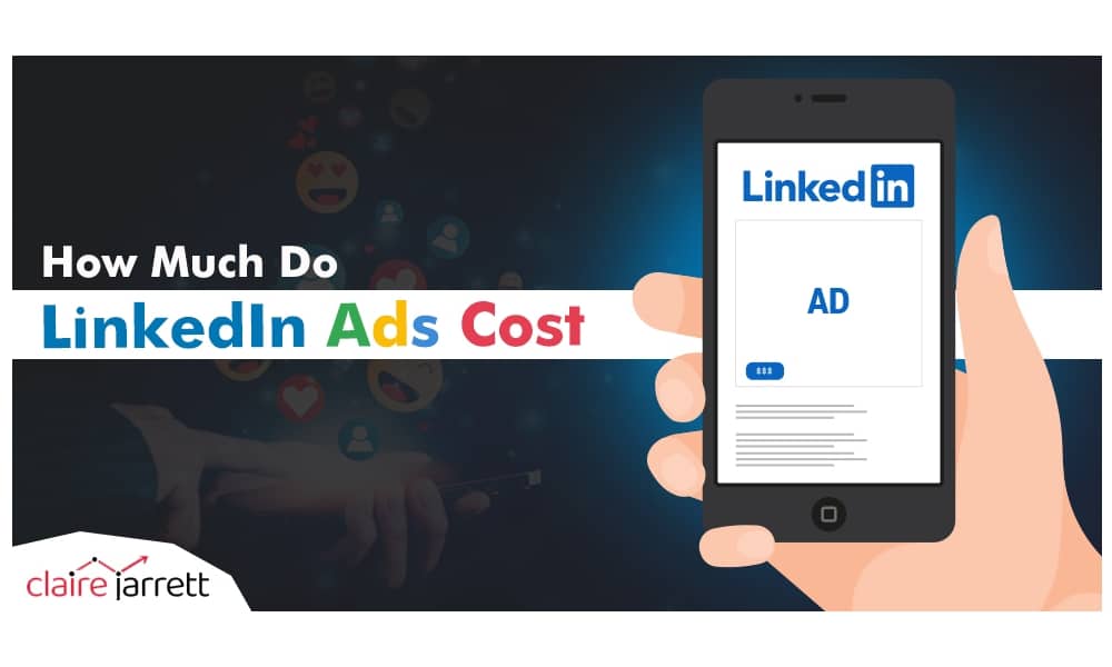 How Much Do LinkedIn Ads Cost?