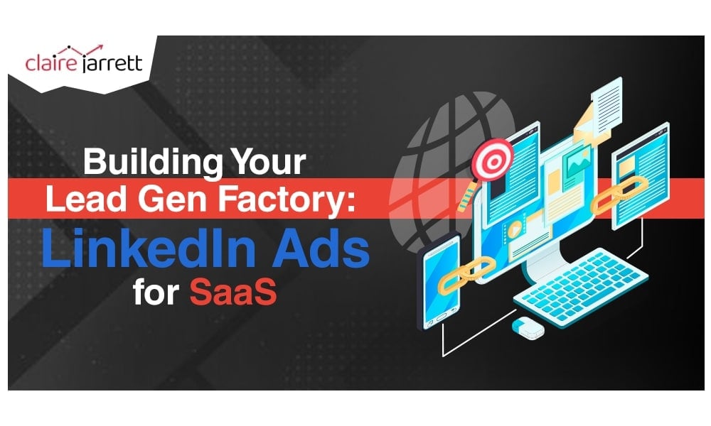 LinkedIn Ads for SaaS